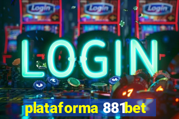 plataforma 881bet